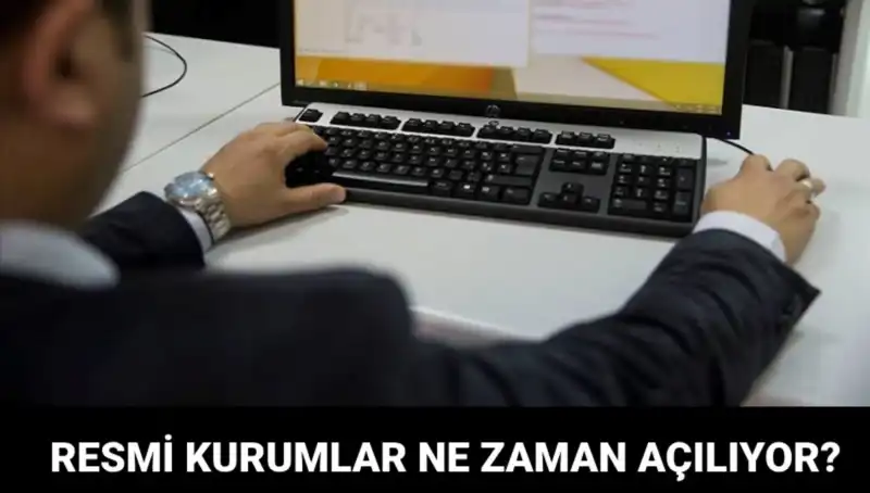 Bugün Resmi Kurumlar Açık mı? Saatleri ve Çalışma Durumları Hakkında Bilgiler
