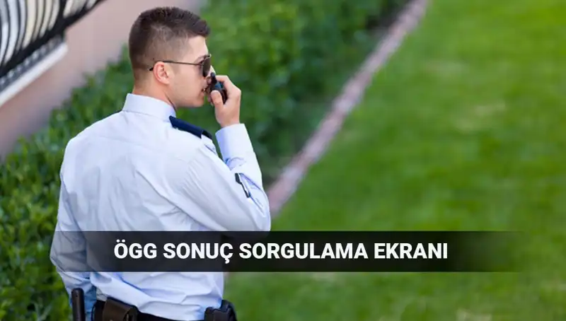 2025 EGM ÖGG Sınav Sonuçları: 116. Dönem Açıklandı mı? Son Sonuçları Burada!
