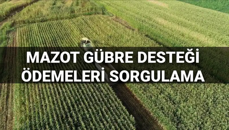 2025 Mazot ve Gübre Desteği Ödemeleri: Tarihler ve Detaylar Açıklanıyor!