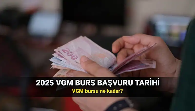 2025 VGM Burs Başvuru Takvimi Açıklandı! İlkokuldan Üniversiteye Kimler Başvurabilir?