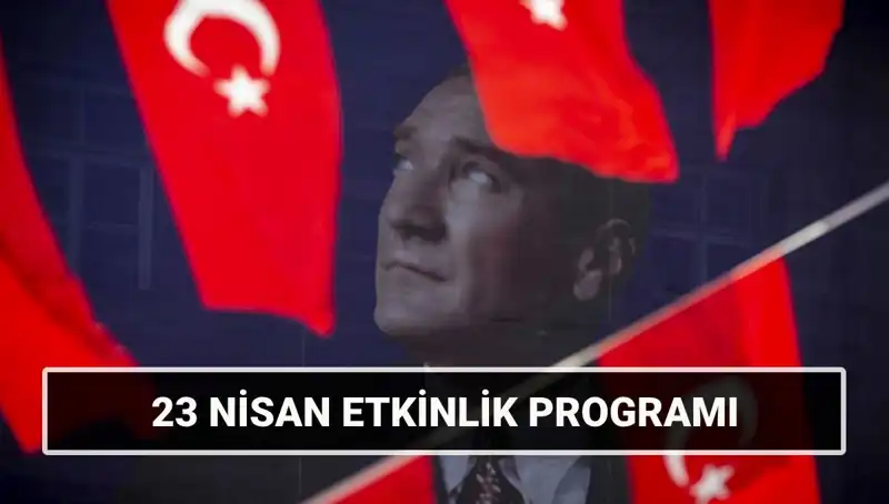 2025 23 Nisan Etkinlik Takvimi: Çocuk Bayramı’nda Hangi Eğlenceler Sizi Bekliyor?