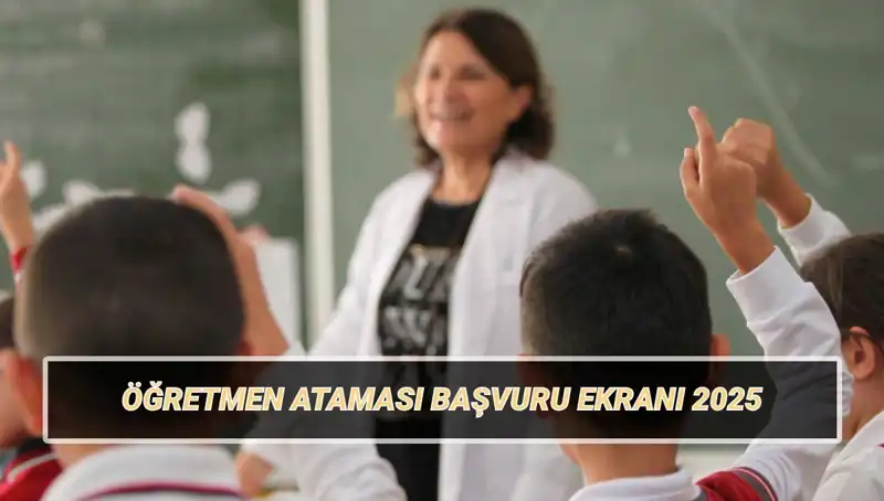 15 Bin Öğretmen Ataması İçin Son Başvuru Tarihi ve Detaylar Açıklandı!